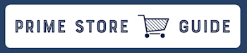 Prime Store Guide